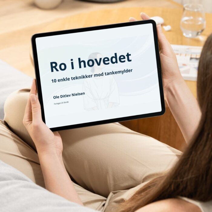 Ro i hovedet - 10 teknikker mod tankemylder